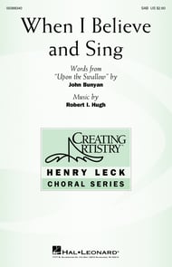 When I Believe and Sing SAB choral sheet music cover